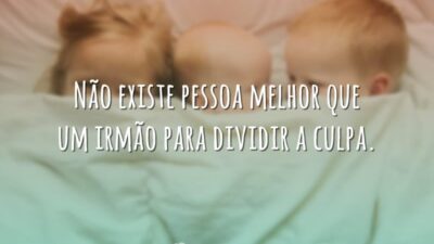 Não existe pessoa melhor