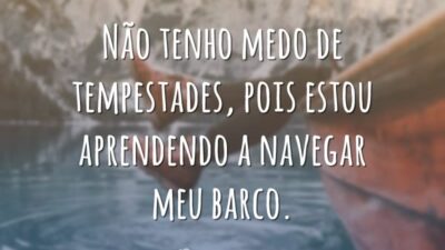 Não tenho medo de tempestades