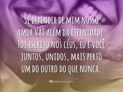 Nosso amor vai além da eternidade