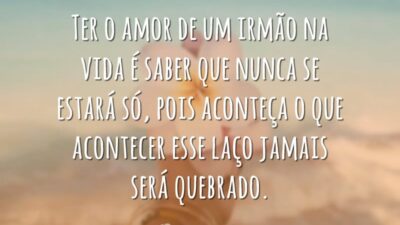 O amor de um irmão