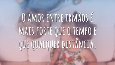O amor entre irmãos