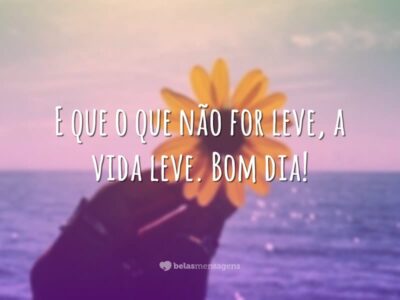 Que a vida leve