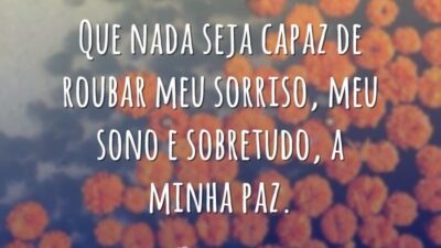Que nada seja capaz
