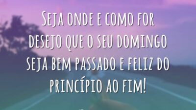 Seja onde e como for
