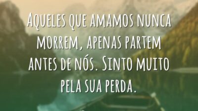 Sinto muito pela sua perda