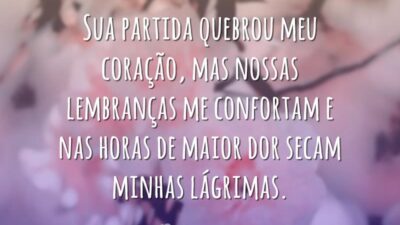 Sua partida me quebrou