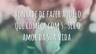 Aquilo que começa com s