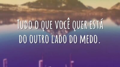 Deixe o medo de lado