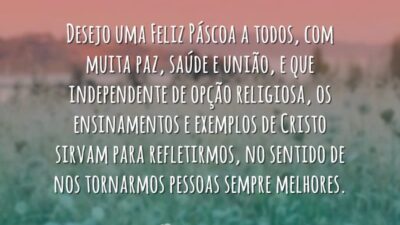 Desejo uma Feliz Páscoa