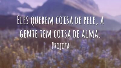 Eles querem coisa de pele