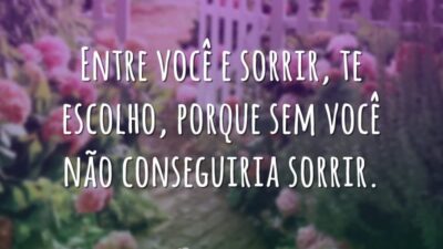 Entre você e sorrir