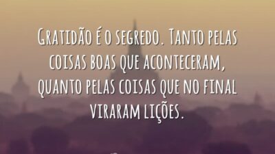 Gratidão é o segredo
