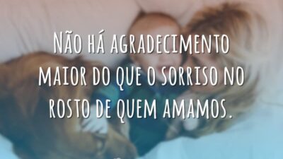 Não há agradecimento maior