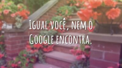 Nem o Google encontra