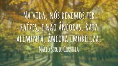 Nós devemos ter raízes
