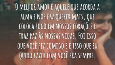 O melhor amor é