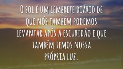 O sol é um lembrete diário de que nós também podemos levantar&hellip;