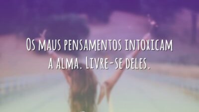 Os maus pensamentos