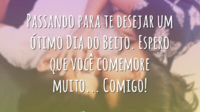 Passando para te desejar um ótimo Dia do Beijo. Espero que você&hellip;