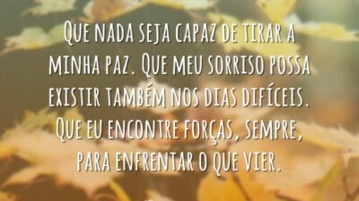 Que nada tire minha paz