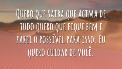 Quero cuidar de você