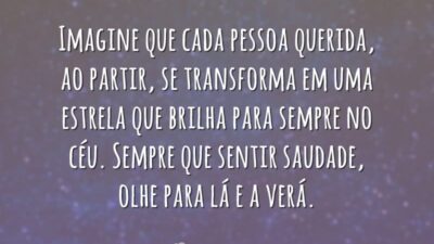 Sempre que sentir saudade