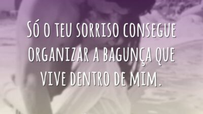 Só o teu sorriso consegue organizar a bagunça que vive dentro de&hellip;