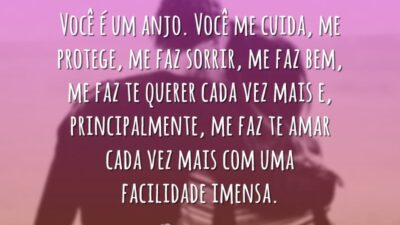 Você é um anjo. Você me cuida, me protege, me faz sorrir,&hellip;