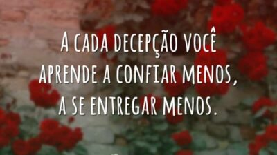 A cada decepção