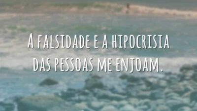 A falsidade e a hipocrisia