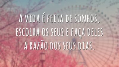 A vida é feita de sonhos, escolha os seus e faça deles&hellip;