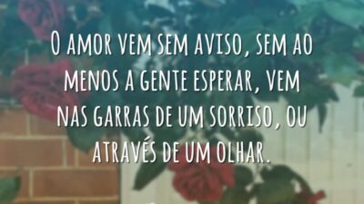 Amor vem sem aviso