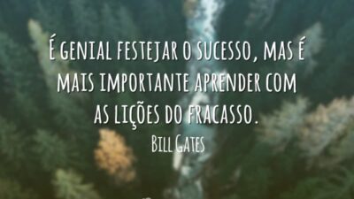 É genial festejar o sucesso, mas é mais importante aprender com as&hellip;