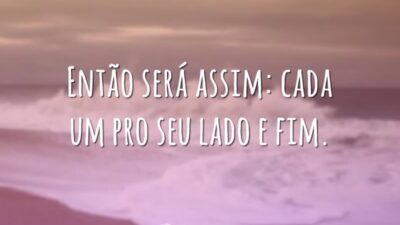 Então será assim