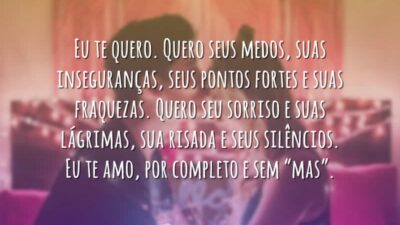 Eu te quero. Quero seus medos, suas inseguranças, seus pontos fortes e&hellip;
