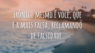 Irônico mesmo é você