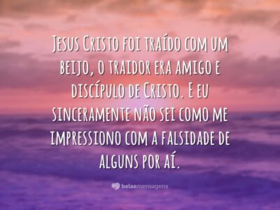 Jesus Cristo foi traído