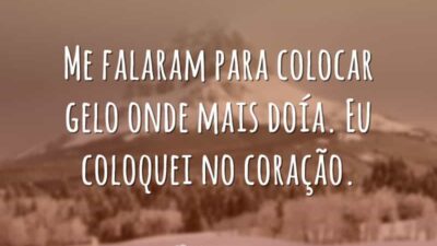 Me falaram para colocar