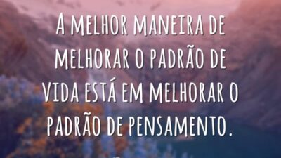 A melhor maneira de melhorar o padrão de vida está em melhorar&hellip;
