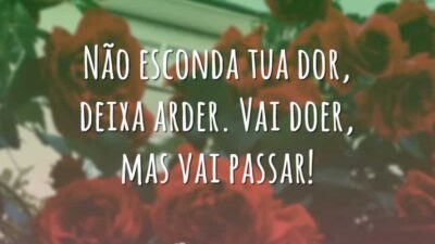 Não esconda tua dor