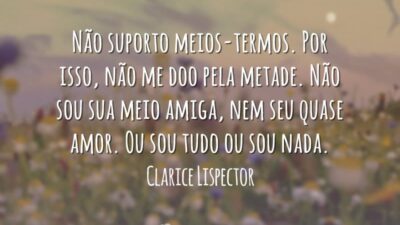 Não suporto meios-termos. Por isso, não me doo pela metade. Não sou&hellip;