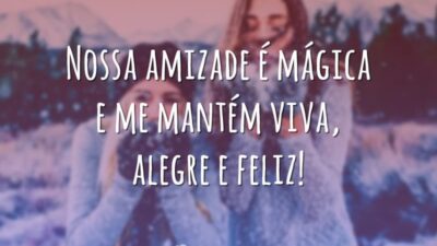 Nossa amizade é mágica