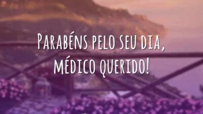 Parabéns, médico querido