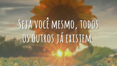 Seja você mesmo