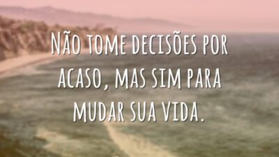 Tome as decisões certas