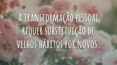 A transformação pessoal