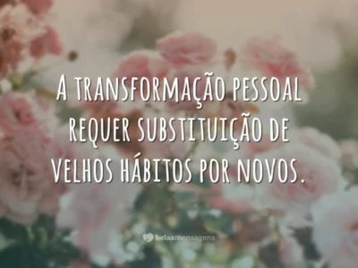 A transformação pessoal