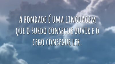 Bondade é uma linguagem