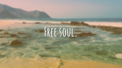 Free soul. (Alma livre.)
