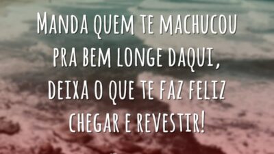 Manda quem te machucou pra bem longe daqui, deixa o que te&hellip;